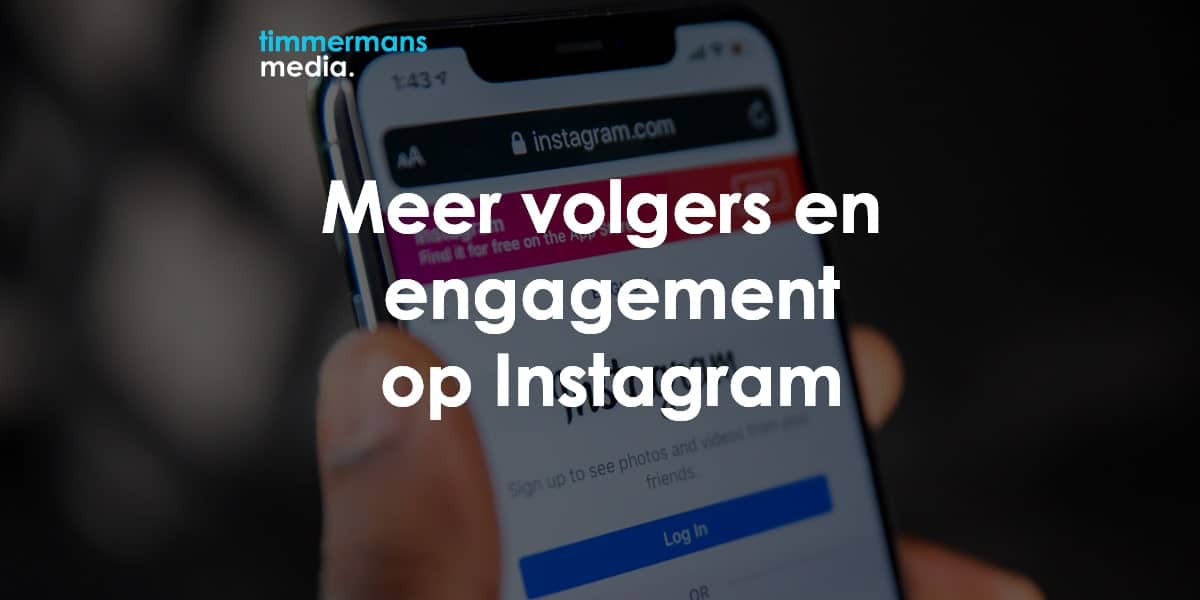 bescherming Omgaan met evenwicht Meer volgers en engagement op Instagram voor bedrijven!